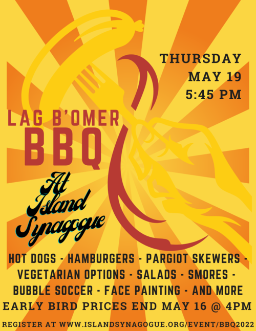 Banner Image for Island Synagogue's Lag B'Omer BBQ 2022